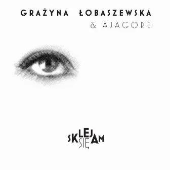 Sklejam się by Grażyna Łobaszewska