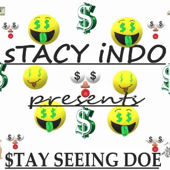 Stay Seeing Doe by Stacy Indo