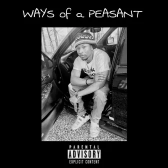 Ways of a Peasant Prod. By Konscience Beatz by Bo JaxSun