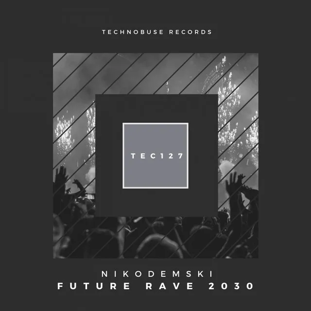 Future Rave 2030