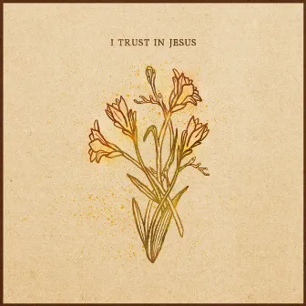 I Trust In Jesus (Live) by Songs From The Soil