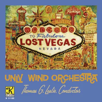 Lost Vegas by UNLV Wind Orchestra