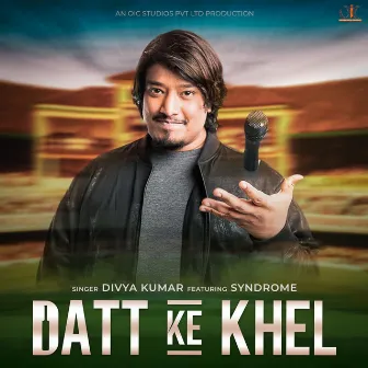 Datt Ke Khel by Nikhil-Shantanu