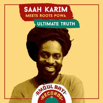 Ultimate Truth by Saah Karim