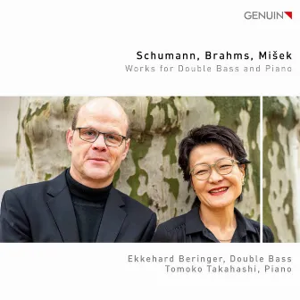 Schumann, Brahms & Mišek: Works for Double Bass & Piano by Tomoko Takahashi