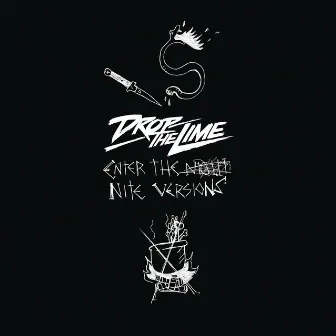 Enter The Nite Versions by Drop The Lime