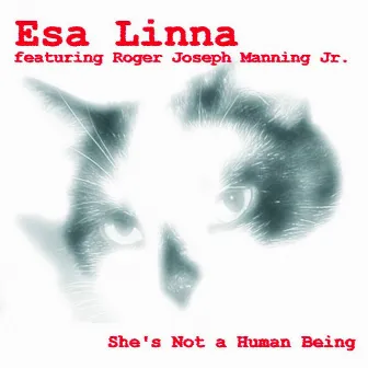 She's Not a Human Being - EP by Esa Linna