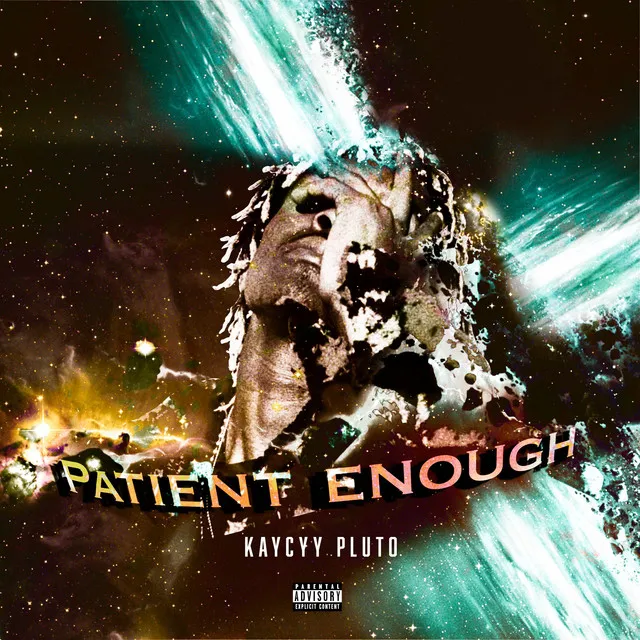 Patient Enough