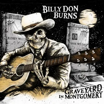 Graveyard in Montgomery by Billy Don Burns