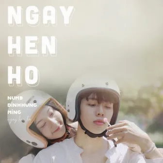 Ngày Hẹn Hò by Ming