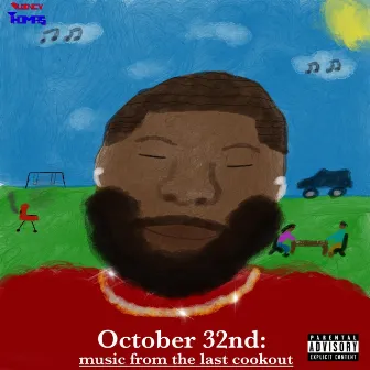 October 32nd (Music from the Last Cookout) by Quincy Thomas