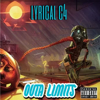 Outa Limits by Lyrical C4