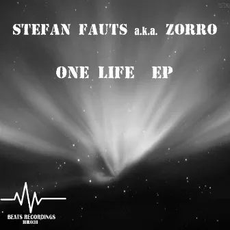 One Life EP by Stefan Faust a.k.a. Zorro