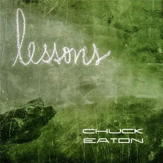 Lessons by Chuck Eaton