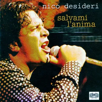 Salvami l'anima by Nico Desideri