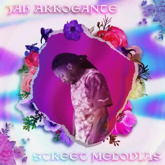 Street Melodias by Jah Arrogante