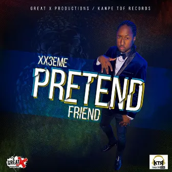 Pretend Friend by XX3eme