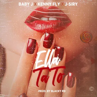 Ella Ta To by Kenny Fly