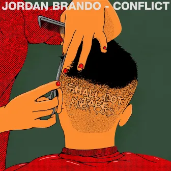 Conflict by Jordan Brando