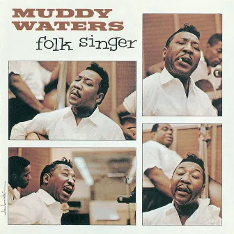 Folk Singer (Expanded Edition) by Muddy Waters