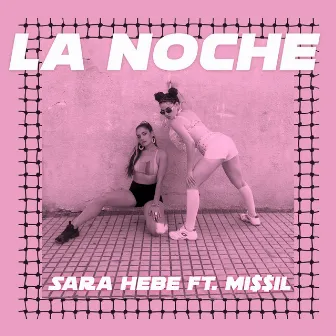 La Noche by Sara Hebe