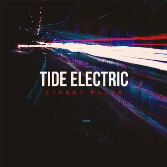 Street Pulse by Tide Electric