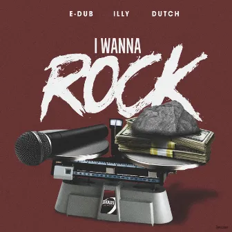 I Wanna Rock by Dutch