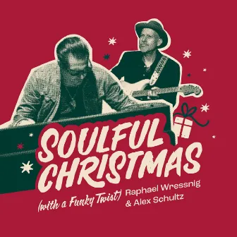 Soulful Christmas (With a Funky Twist) by Alex Schultz