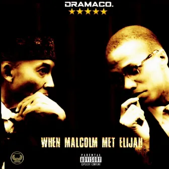 When Malcolm Met Elijah (Deluxe Version) by Prynce Amun