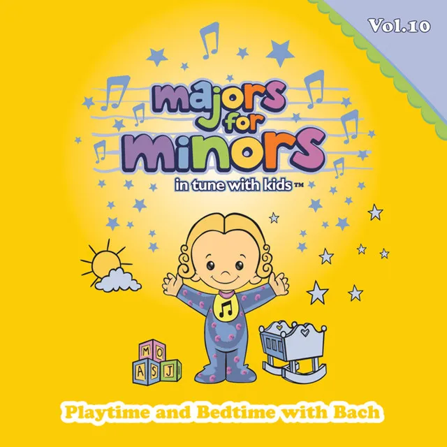 Playtime And Bedtime With Bach (Volume Ten)