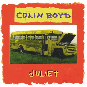 Juliet - Remastered in 2003 by Colin Boyd