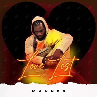 Love Lost by MANNEO