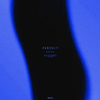 Perfect by Baccij