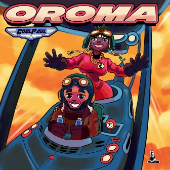 Oroma by Cool Paul