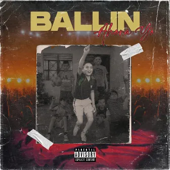 Ahora Yo by Ballin