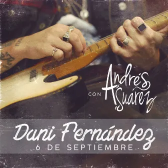 6 de septiembre (feat. Andrés Suárez) by Andrés Suárez