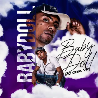 Baby Doll by MC CRIA VP