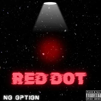 RED DOT by no option