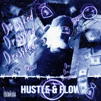 Hustle&Flow by dresskod