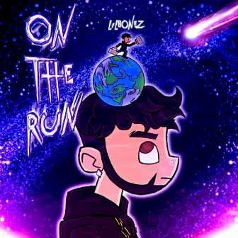 LilBonez On The Run by LilBonez