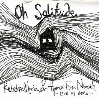 Oh Solitude (Live At Home) by RebekkaMaria