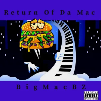 Return of Da Mac by BigMacBZ