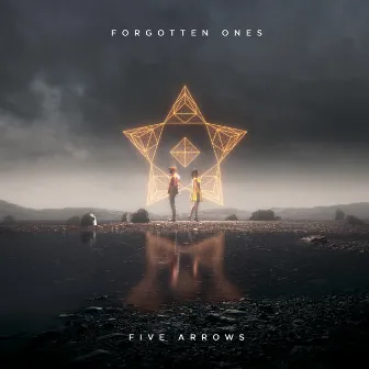 Forgotten Ones by Five Arrows