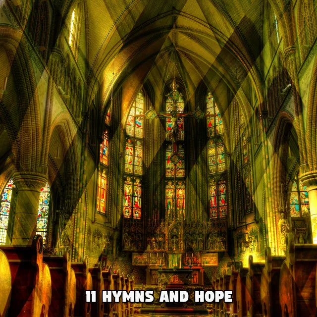 11 Hymns And Hope