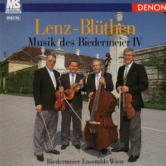 Lenz-Blüthen Musik des Biedermeier IV by Biedermeier Ensemble Wien