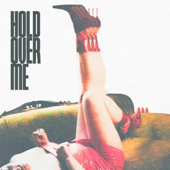 Hold over Me by Maggie James