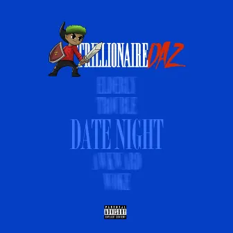 Date Night by Trillionaire Daz