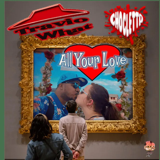 All Your Love