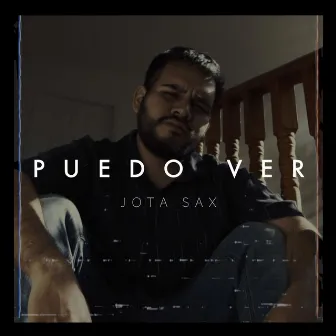 Puedo Ver by Jota Sax