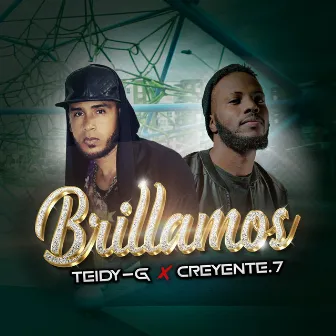 Brillamos by Teidy G